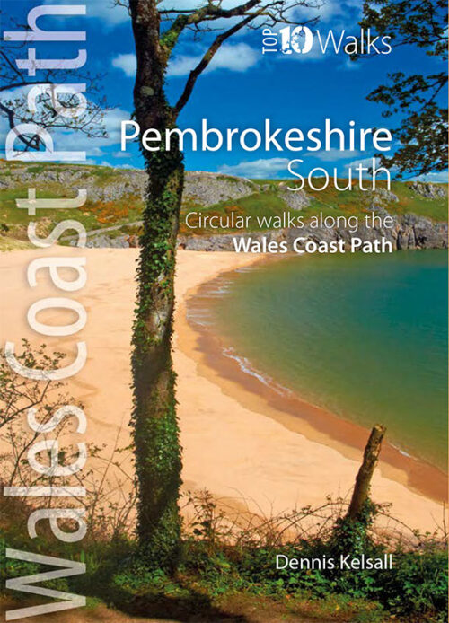 Top 10 Walks - Pembrokeshire South - new edition