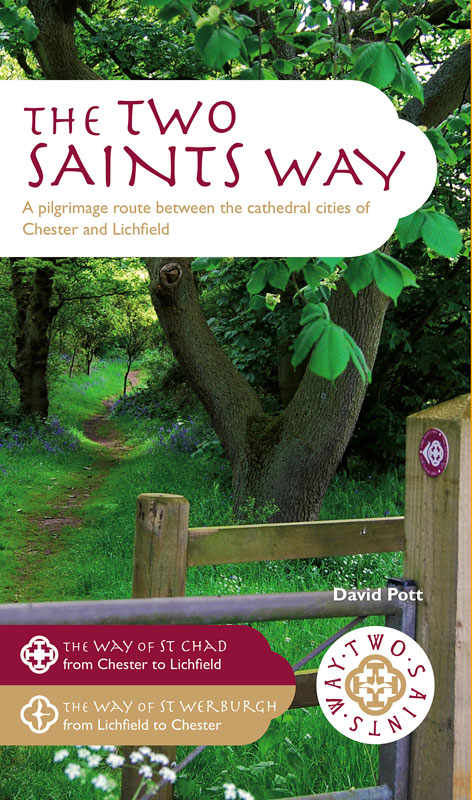 Two Saints Way - Chester to Lichfield/Lichfield to Chester