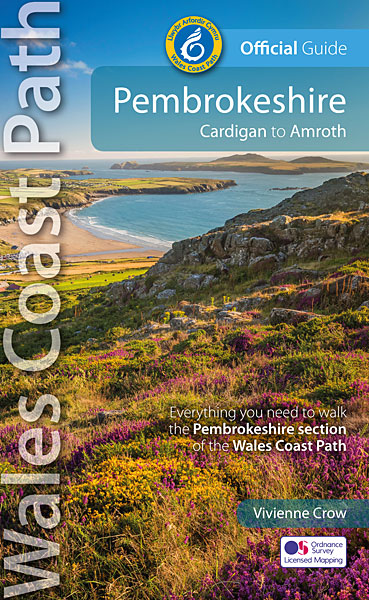 Wales Coast Path - Official Guide - Pembrokeshire - new, revised and updated edition
