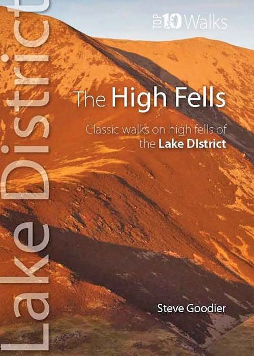 Top 10 Walks: Lake District: High Fells